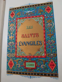 Les saints évangiles. Traduits de la vulgate par M. l'abbé Dassance professeur d'écriture sainte à la Faculté de Théologie de Paris, Chanoine honoraire de Paris, vicaire général de Montpellier. Illustrés par MM. Tony Johannot, Cavelier, Gérard-Séguin et Brevière.