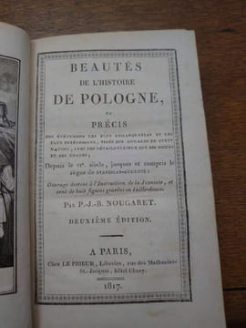 Beautés de l'histoire de Pologne ou Précis des événements les plus remarquables et les plus intéressants, tirés des annales de cette nation, avec des ...
