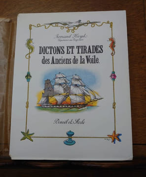 Dictons et tirades des Anciens de la Voile. . HAYET Armand.