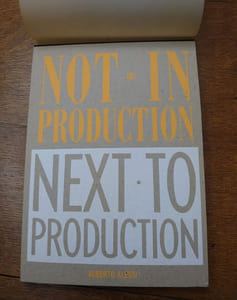 Not in production. Next to production. Prototypes and drawings of 58 designs never entered in the Alessi production catalogues (1921-1987) plus some hints regarding the future. 
