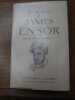 Les écrits de James Ensor. Édition définitive avec 32 reproductions d'après les dessins originaux du peintre. Introduction par Henri Vandeputte. . ...
