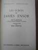 Les écrits de James Ensor. Édition définitive avec 32 reproductions d'après les dessins originaux du peintre. Introduction par Henri Vandeputte. . ...