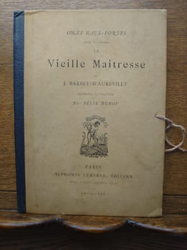 Onze eaux-fortes pour illustrer La Vieille Maîtresse de J. Barbey-D'Aurevilly, dessinées et gravées par Félix Buhot. . BUHOT Félix.