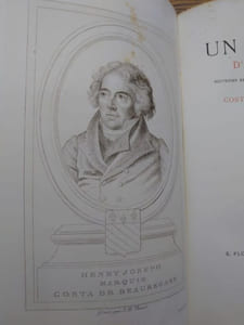 Un homme d'autrefois. (Henry Joseph Marquis Costa de Beauregard). Souvenirs recueillis par son arrière-petit-fils le marquis Costa de Beauregard. Deuxième édition.