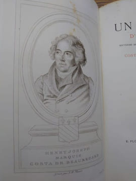 Un homme d'autrefois. (Henry Joseph Marquis Costa de Beauregard). Souvenirs recueillis par son arrière-petit-fils le marquis Costa de Beauregard. ...
