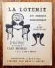 La Loterie du jardin zoologique. Traduit de l'allemand par Robert Valançay et accompagné de ""FIAT MODES"", 8 dessins de Max Ernst..  SCHWITTERS Kurt.