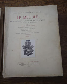 Le Meuble. Ameublement Provençal et Comtadin du moyen-âge à la fin du XVIIIe siècle. Tomes 1 et 2. . ARNAUD D'AGNEL Gustave (Abbé).