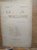 La Wallonie quand m&ecirc;me. Revue mensuelle de Litt&eacute;rature et d'Art. 20 octobre 1887. . MOCKEL, DE REGNIER. 