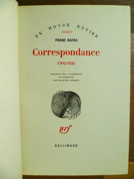 Correspondance. 1902-1924. Traduit de l'allemand et préfacé par Marthe Robert.. KAFKA Franz.