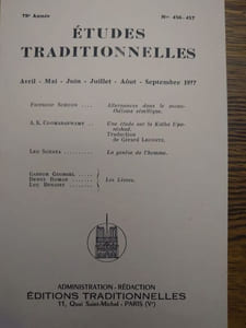 ÉTUDES TRADITIONNELLES. Année 1977 complète. 3 volumes.  Numéros 455, 456-457, 458. 