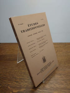 ÉTUDES TRADITIONNELLES. Année 1976 complète. 3 volumes.  Numéros 451, 452-453, 454. 