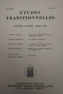 ÉTUDES TRADITIONNELLES. Année 1976 complète. 3 volumes.  Numéros 451, 452-453, 454. 