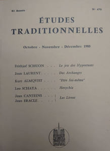 ÉTUDES TRADITIONNELLES. Année 1980 complète. 3 volumes.  Numéros 467, 468-469, 470. 