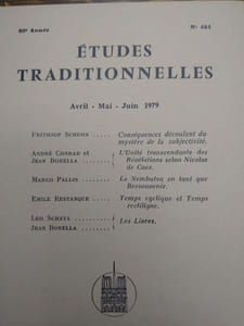 ÉTUDES TRADITIONNELLES. Année 1979 complète. 4 volumes.  Numéros 463, 464, 465, 466. 
