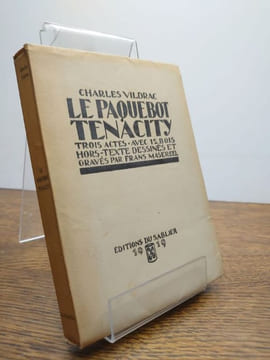 Le Paquebot Tenacity. Trois actes. Avec 12 bois hors-texte dessinés et gravés par Frans Masereel. . MASEREEL, VILDRAC Charles.
