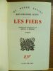 Les Fiers. Traduit de l'espagnol par R. L. F. Durand..  FERNANDEZ SANTOS Jesus.
