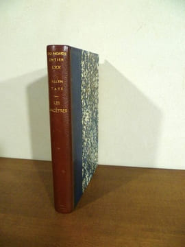Les Ancêtres. Traduit de l'américain par M. Canavaggia.. ALLEN TATE (John Orley).