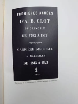 Mémoires de A.-B. Clot Bey. Publiés et annotés par Jacques Tagher. . Antoine Barthélemi CLOT.