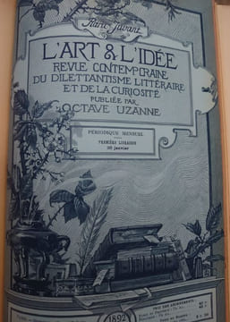 L'ART ET LIDÉE. Le dilettantisme littéraire et la curiosité. Revue contemporaine illustrée. Envoi d'Uzanne à Constantin Meunier. . Octave Uzanne, ...