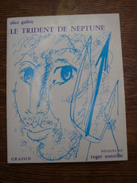Le trident de Neptune. Dessins de Roger Somville. 