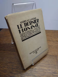 Le dernier homme. Version nouvelle. Avec une présentation par Stefan Zweig et 11 bois dessinés et gravés par Frans Masereel. Traduction libre par René Arcos et David Roget.
