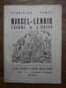Marcel-Lenoir. L'homme et l'oeuvre. . Stanislas FUMET. 