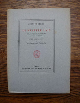 Le Mystère Laïc. Essai d'étude indirecte avec cinq dessins de Giorgio de Chirico. . COCTEAU Jean. CHRICO Giorgio.