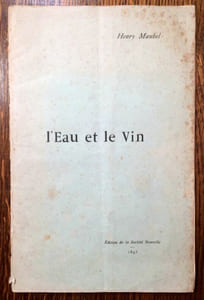 L'Eau et le Vin. Monographie scénique en trois actes.