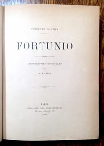 Fortunio. Réimpression textuelle de l'édition originale. Vingt-quatre lithographies en couleurs de A. Lunois.