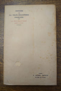 Histoire de la Franc-Maçonnerie française. La franc-maçonnerie dans l'État. 