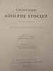 Collection Adolphe Stoclet (Première partie). Choix d'oeuvres appartenant à Madame Feron-Stoclet.. VAN GOIDSENHOVEN J. P., SALLES Georges A., ...