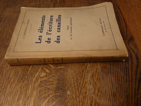 Les éléments de l'écriture des canailles. illustré de 169 documents graphologiques. . J. CREPIEUX-JAMIN.