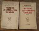 Histoire de la Littérature chinoise. Deux volumes. . MARGOULIES G. 