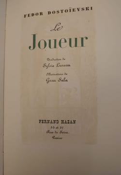 Le Joueur. Traduction de Sylvie Luneau. Illustrations de Grau Sala. . FEDOR DOSTOIEVSKI. 
