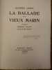 La Ballade du vieux marin d'après Samuel Taylor Coleridge. Édition illustrée de sept bandeaux et d'un cul de lampe dessinés et gravés par A. ...
