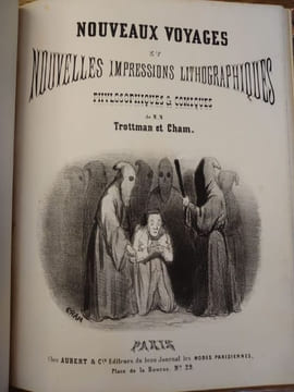 Impressions lithographiques de voyage, suivi de Nouveaux voyages et nouvelles impressions lithographiques, phylosophiques et comiques. . TROTTMAN, ...