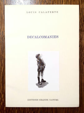 Décalcomanies. Poèmes. Illustrations de Pierre Ardouvin.. CALAFERTE Louis.