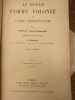 Le monde comme volonté et comme représentation. Traduit en français par A. Burdeau. Septième édition. . ARTHUR SCHOPENHAUER. 