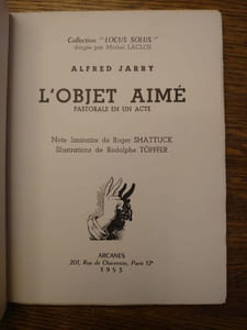 L'Objet aimé. Pastorale en un acte. Note liminaire de Roger Shattuck. Ill. de Rodolphe Töpffer. 