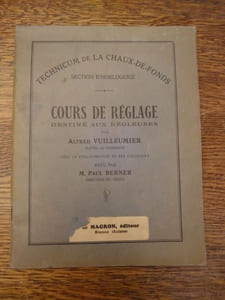 Cours de réglage destiné aux régleuses. Revu par M. Paul Bernier. 