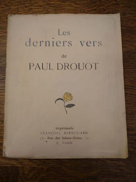 Les derniers vers de Paul Drouot. . PAUL DROUOT.