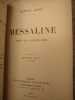 Messaline. Roman de l'Ancienne Rome. . ALFRED JARRY. 
