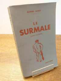 Le Surmale. Roman moderne.