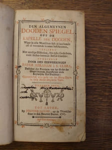 Den algemeynen Dooden Spiegel oft de Kapelle der Dooden, Waer in alle Menschen sich al lacchende of al weenende konnen beschouwen, verciert Met aerdige Historien, Sin-ryke Gedichten, ende Seden-leerende Beeld-schersten. Tweeden Druk.