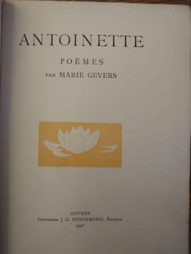 Antoinette, poèmes. . GEVERS Marie.