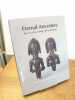 Eternal Ancestors. The Art of the Central African Reliquary. . ALISA LAGAMMA. 