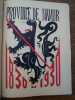 La Province de Namur. 1830-1930. . DE WASSEIGE, BROUWERS, COURTOY. 