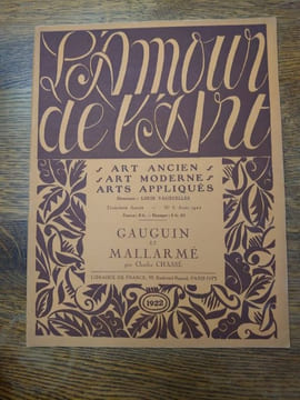 L'Amour de l'Art. Art ancien Art moderne Architecture Arts appliqués. Gauguin et Mallarmé par Charles Chassé. . GAUGUIN. MALLARME.