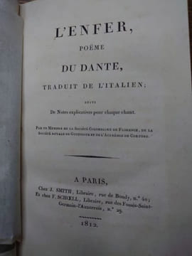 L'Enfer. Poëme du Dante, traduit de l'italien; suivi de Notes explicatives pour chaque chant. par un membre de la Société Colombaire de Florence, de ...