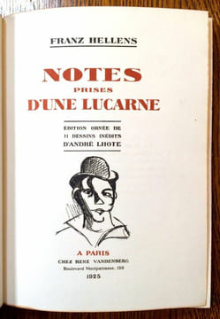 Notes prises d'une lucarne. Édition ornée de 11 dessins inédits d'André Lhote.. HELLENS Franz.